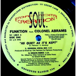 Funktion featuring Colonel Abrams - As Quiet As Its Kept (Original / Smack Remix / Rhythm Mix / K London Posse Dub) 12" Vinyl
