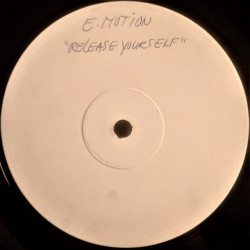 E Motion - Release Yourself (4 Track White Label) Vinyl 12"