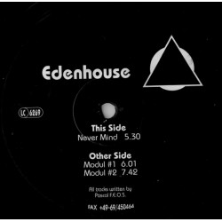 Edenhouse - Never Mind / Modul 1 / Modul 2 (12" Vinyl Record)