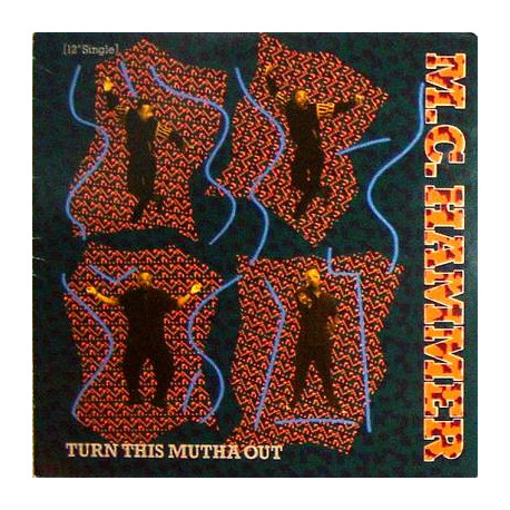 MC Hammer - Turn This Mutha Out (Mutha Mix / Instrumental) / Ring Em (89 Mix / MC Mix) 12" Vinyl SEALED