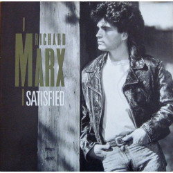 Richard Marx - Satisfied (Extended Rock Mix / Single Version) / Shouldve Known Better (Live) 12" Vinyl Record