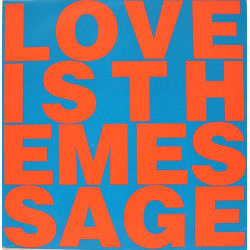 Love Inc feat MC Noise - Love Is The Message (Love Mix / Baby Love Mix / Philadelphia Mix) 12" Vinyl