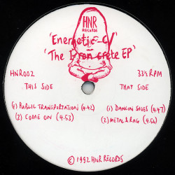 Energetic C – The I-ron Crete EP (Public Transportation / Come On / Dancin Shoes / Metal & Rag) Vinyl