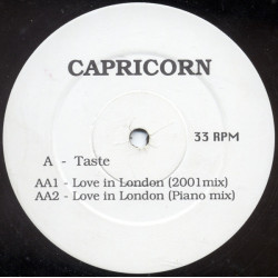 Capricorn - Taste / Love In London (Piano Mix / 2001 Mix) 12" Vinyl Record