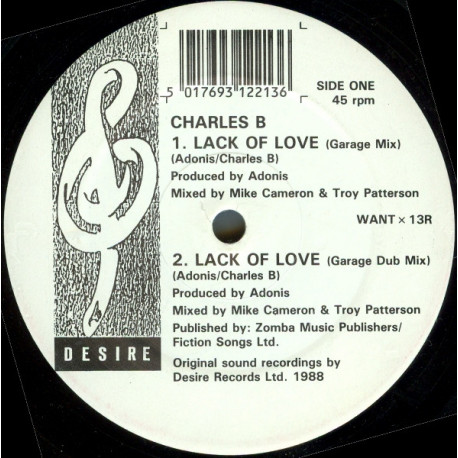 Charles B - Lack Of Love (House Mix / Club Mix / Garage Mix / Garage Dub) 12" Vinyl Record
