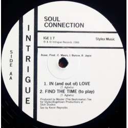Soul Connection - In And Out Of Love / Find The Time / Oh Ivy (Deluxe Production) Streetsoul Vinyl 12"