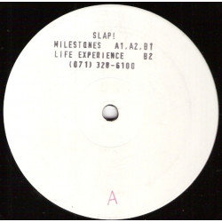 Slap - Milestones (3 Mixes) / Life Experience (12" Vinyl Record)