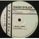 Shades Of Black - Make U Mine / 2 Deep / C.O.D (Streetsoul) 12" Vinyl Record