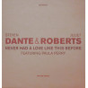 Steven Dante & Juliet Roberts - Never Had A Love Like This Before (3 Mr Bigs Mixes / Jere Mac Quiet Storm Mix)
