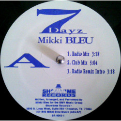 Mikki Bleu - 7 Dayz (Club Mix / Radio Mixes / 2 Quiet Storm Mixes) 12" Vinyl Record