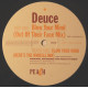 Deuce - Blow Your Mind (Out Of Their Face Mix / Heres The Whistle Mix) 12" Vinyl Record