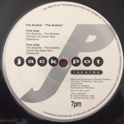 The Bubble - The Bubble (Temple Of Doom Mix / Suck Ma Bass Mix) 12" Vinyl Record