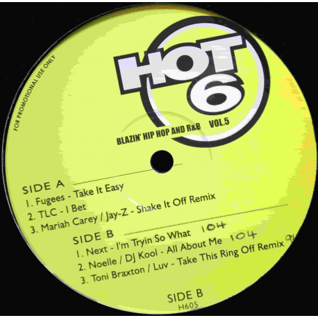 Blazin Hip Hop And R&B Volume 5 - featuring Fugees "Take it easy" / TLC "I bet" / Mariah Carey & Jay Z "Shake it off" (Remix) /