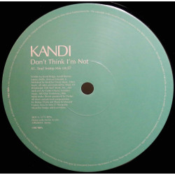 Kandi - Don't think I'm not (Soul Inside Mix /  Audio Cooks Mix) 12" Vinyl Promo