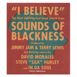 Sounds Of Blackness - I Believe (17 Remixes by David Morales / Steve Hurley /In Da Soul & Jamie Principle) Triple Vinyl Record