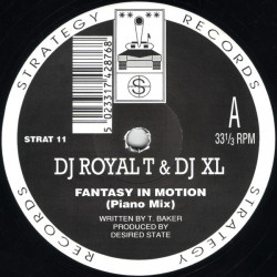 DJ Royal T & DJ XL - Fantasy In Motion (Piano Mix) / Move In Motion (Tough Mix) / Turntable Overload (12" Vinyl Record)