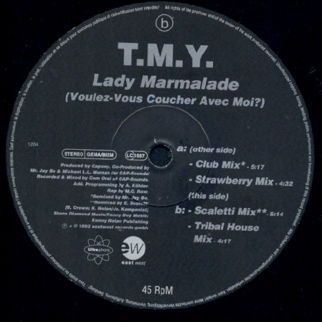 T.M.Y - Lady Marmalade (Club Mix / Strawberry Mix / Scaletti Mix / Tribal House Mix)  Vinyl