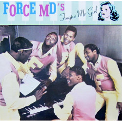 Force MDs - Forgive Me Girl / Itchin For A Scratch (12" Vinyl Record)
