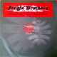 Jungle Brothers - Because I Got It Like That (Original / Ultimatum & Freestylers Mixes) / Jungle Brother (Deadly Avenger Mix)