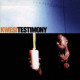 Kwesi - Testimony (11 track R&B LP)featuring Before we get busy / Heavenly daughter / Lovely / Riot in Brixton / Aint no need /