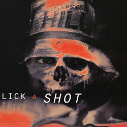 Cypress Hill - Lick a shot / I wanna get high (promo) CD Single