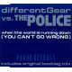Different Gear vs The Police - When the world is running down (3 mixes)