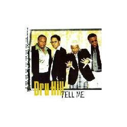 Dru Hill - Tell me (4 mixes) CD Single