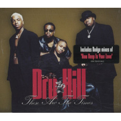 Dru Hill - These are the times / How deep is your love (2 remixes) CD Single