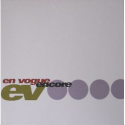 En vogue - Encore (Best Of) Promo Compilation featuring Dont let go / Free your mind / Hold on / Let it flow / My lovin / Too go