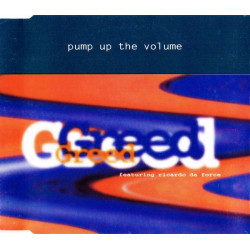Greed - Pump up the volume (5 mixes)/ Freeez