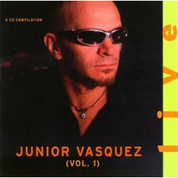 Junior Vasquez - Live (Vol 1)  Mixed Double CD inc tracks by Cevin Fisher, Lectroluv, Joi Cardwell and Angel Moraes (22 tracks)