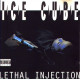 Ice Cube - lethal Injection (12trk LP)