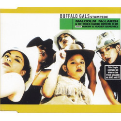 Malcolm McLaren - Buffalo Gals (original + Rakim remix + Roger Sanchez mix) CD Single