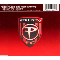 Little Louie Vega & Marc Anthony - Ride on the rhythm (4 mixes)