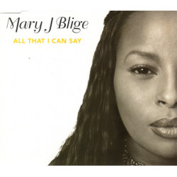 Mary J Blige - All that I can say / Beautiful remix (CD Single)