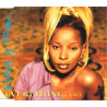 Mary J Blige - Everything (3 mixes) / Love is all we need (remix feat Foxy Brown) CD Single
