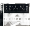 Nu Birth - Anytime (6 mixes) CD Single