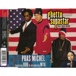 Pras feat ODB & Mya - Ghetto superstar (2 mixes)
