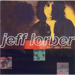 Jeff Lorber - West Side Stories.  11 track cd inc Grasshopper, Iguassu falls, Say love & Road song.