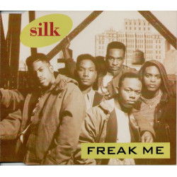 Silk - Freak me (3 mixes) CD Single