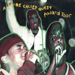 Tribe Called Quest - Award tour / The chase (CD Single)