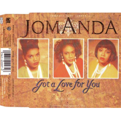 Jomanda - Got a love for you (Edit / Hurleys House Mix / E Smoove Underground Mix) CD Single