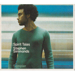 Stephen Simmonds - Spirit Tales 8 Full Tracks CD Sampler featuring Alone / Tears Never Drive / Get Down / One / Nows The Time /