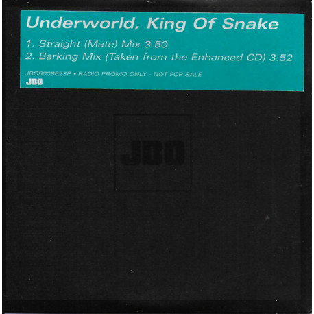 Underworld - King of snake (Straight mix + Barking mix) promo