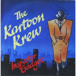 Kartoon Krew - Inspector Gadget (Vocal / Dub) 12" Vinyl Record