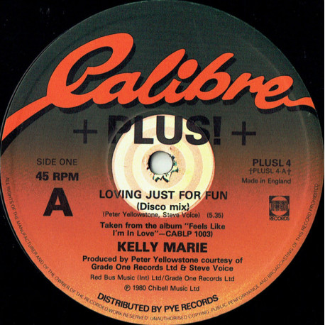 Kelly Marie - Loving Just For Fun (Disco Mix / Edit) / Fill Me With Your Love (12" Vinyl Record)