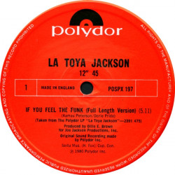 La Toya Jackson - If You Feel The Funk (Full Length) / Lovely Is She (12" Vinyl Record)