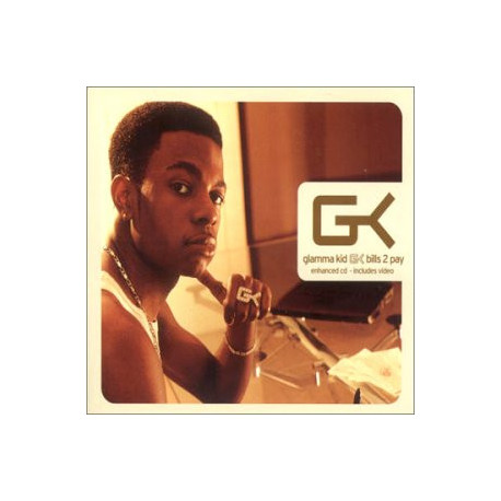Glamma Kid - Bills 2 pay (Radio edit, Dreemhouse, Rich Dutty and Z Bias mixes) enhanced cd includes video