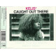 Kelis - Caught out there (UK radio edit and Neptunes extended remix) / Suspended (enhanced CD includes video of Caught out there