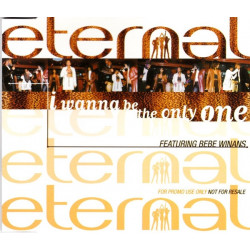 (CD) Eternal - I wanna be the only one (one track Promo) featuring Bebe Winans